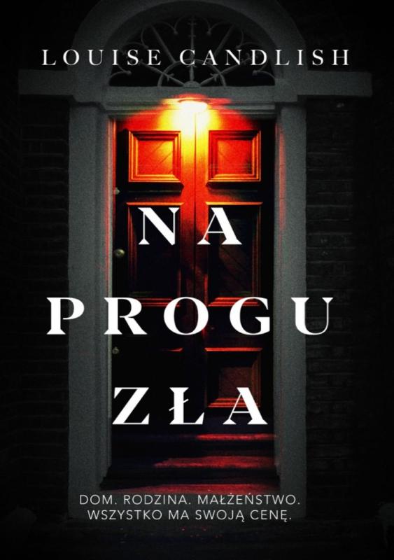 Najlepszy brytyjski thriller 2019 roku wreszcie w Polsce!  Premiera „Na progu za” ju 15 kwietnia
