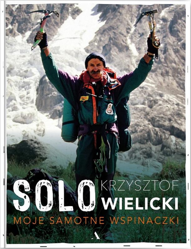  Premiera: Solo. Moje samotne wspinaczki, Krzysztof Wielicki
